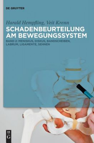 Книга Meniskus, Diskus, Bandscheiben, Labrum, Ligamente, Sehnen Harald Hempfling