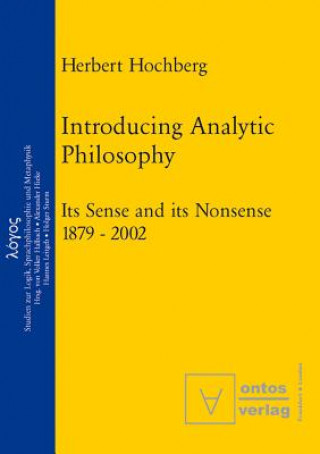 Kniha Introducing Analytic Philosophy Herbert Hochberg