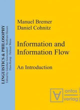 Kniha Information and Information Flow Manuel Bremer