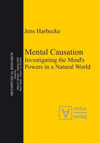Książka Mental Causation Jens Harbecke