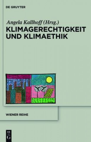 Książka Klimagerechtigkeit und Klimaethik Angela Kallhoff