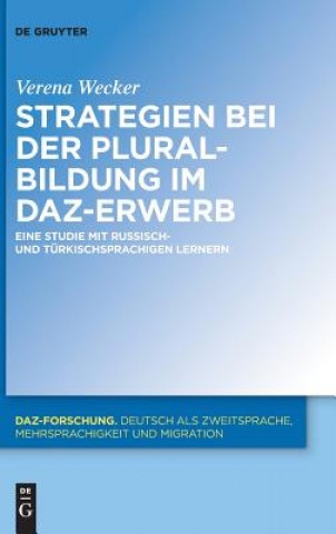 Knjiga Strategien bei der Pluralbildung im DaZ-Erwerb Verena Wecker