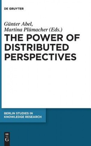 Книга Power of Distributed Perspectives Günter Abel