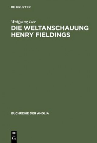 Könyv Weltanschauung Henry Fieldings Wolfgang Iser