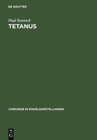 Knjiga Tetanus Paul Rostock