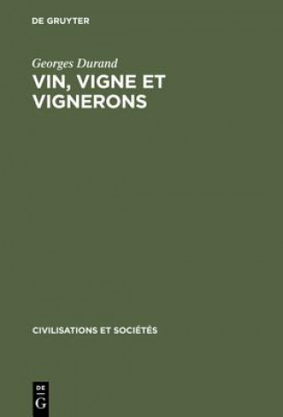 Buch Vin, Vigne Et Vignerons Georges Durand