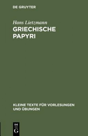 Kniha Griechische Papyri Hans Lietzmann