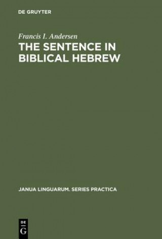 Kniha Sentence in Biblical Hebrew Francis I. Andersen