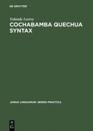 Könyv Cochabamba Quechua Syntax Yolanda Lastra