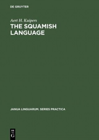 Kniha Squamish language Aert H. Kuipers