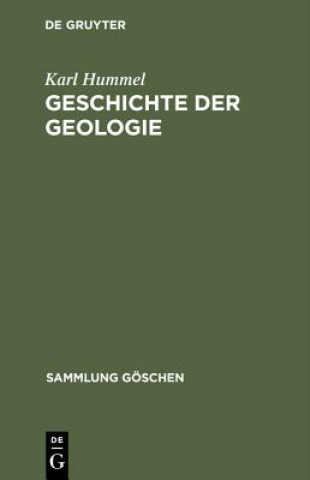 Knjiga Geschichte der Geologie Karl Hummel