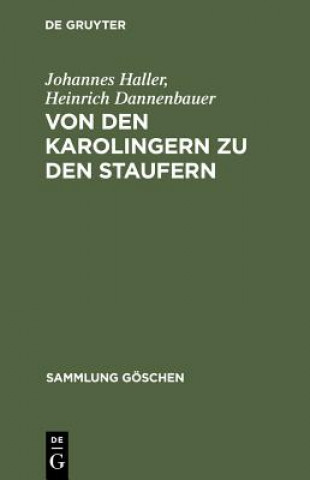 Książka Von Den Karolingern Zu Den Staufern Heinrich Dannenbauer