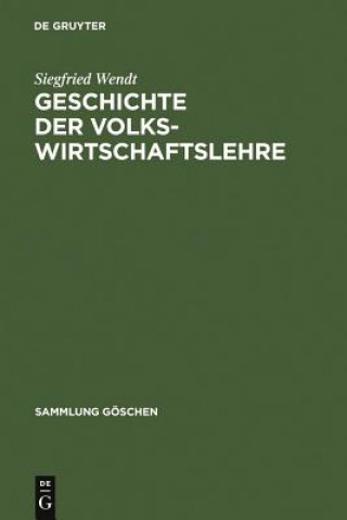 Książka Geschichte der Volkswirtschaftslehre Siegfried Wendt