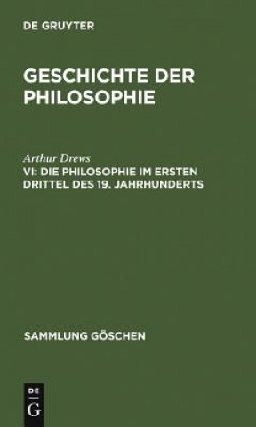 Carte Philosophie im ersten Drittel des 19. Jahrhunderts Arthur Drews