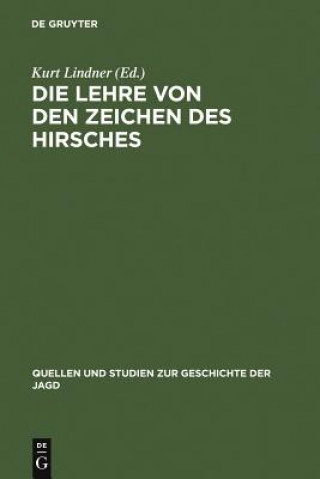 Knjiga Lehre von den Zeichen des Hirsches Kurt Lindner