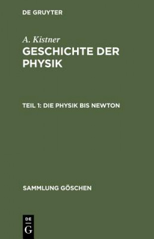 Kniha Physik bis Newton Adolf Kistner