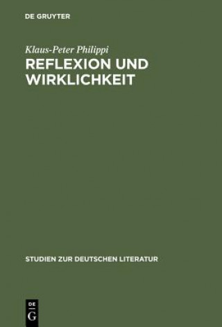Book Reflexion Und Wirklichkeit Klaus-Peter Philippi