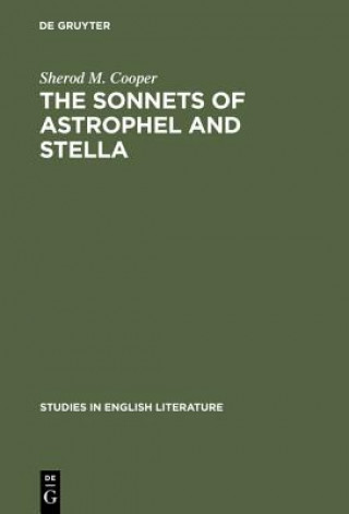 Kniha sonnets of Astrophel and Stella Sherod M. Cooper