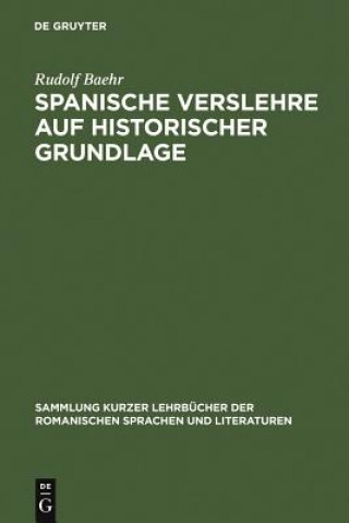 Kniha Spanische Verslehre auf historischer Grundlage Rudolf Baehr