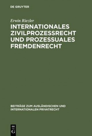 Carte Internationales Zivilprozessrecht Und Prozessuales Fremdenrecht Erwin Riezler