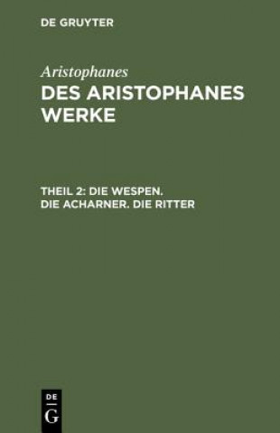 Книга Wespen. Die Acharner. Die Ritter Aristophanes