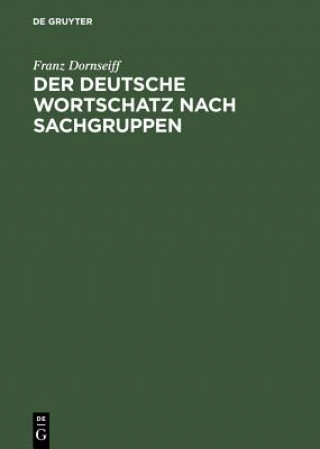 Book Deutsche Wortschatz Nach Sachgruppen Franz Dornseiff