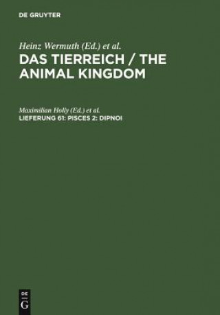 Könyv Pisces 2. Dipnoi Deutsche Zoologische Gesellschaft
