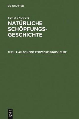 Kniha Allgemeine Entwickelungs-Lehre Ernst Haeckel