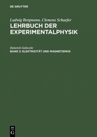 Carte Elektrizitat Und Magnetismus Heinrich Gobrecht