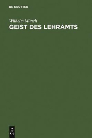 Kniha Geist des Lehramts Wilhelm Münch