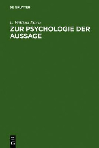 Könyv Zur Psychologie Der Aussage L. William Stern