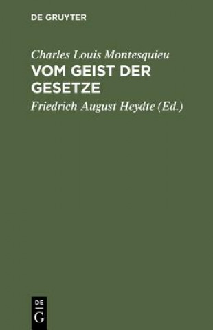 Buch Vom Geist der Gesetze Charles Louis Montesquieu