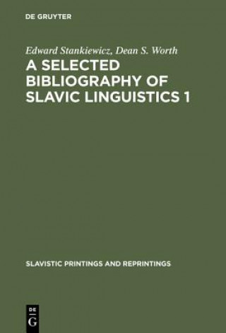 Book Selected Bibliography of Slavic Linguistics 1 Edward Stankiewicz