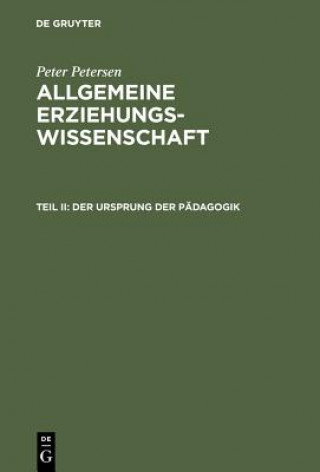 Buch Ursprung der Padagogik Peter Petersen