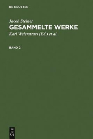 Book Jacob Steiner: Gesammelte Werke. Band 2 Jacob Steiner