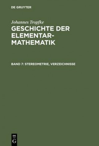 Carte Stereometrie, Verzeichnisse Johannes Tropfke