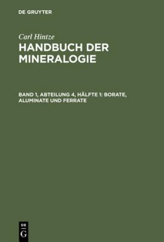 Libro Borate, Aluminate Und Ferrate Carl Hintze