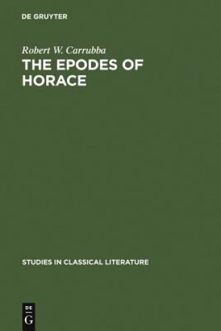 Könyv epodes of Horace Robert W. Carrubba