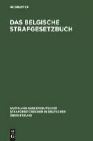 Книга belgische Strafgesetzbuch Heinrich Grützner