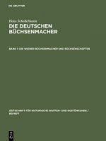 Könyv Die Wiener Buchsenmacher und Buchsenschafter Hans Schedelmann