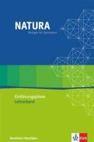 Könyv Natura - Biologie für Gymnasien in Nordrhein-Westfalen G8. Lehrerband 10. Schuljahr mit CD-ROM. Einführungsphase Hanna Eckebrecht