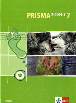 Kniha Prisma Biologie. Ausgabe für Bayern. Schülerbuch 7. Schuljahr Manfred Bergau