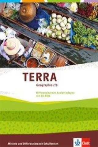 Livre TERRA Geographie. 7/8.Klasse. Differenzierende Kopiervorlagen mit CD-ROM 