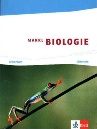 Carte Markl Biologie. Lehrerband mit CD-ROM Jürgen Markl