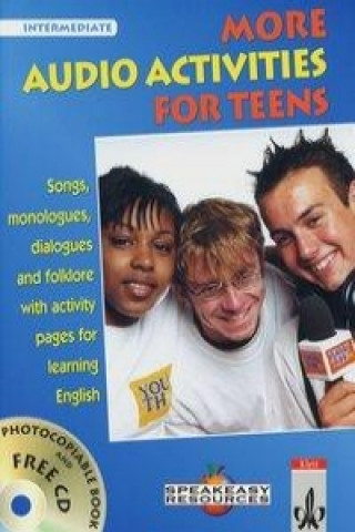 Audio More Audio Activities for Teens. Intermediate. Mit CD Linda Northrup