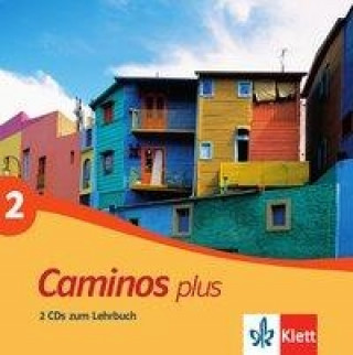 Audio Caminos plus 2. 2 CDs zum Lehrbuch 