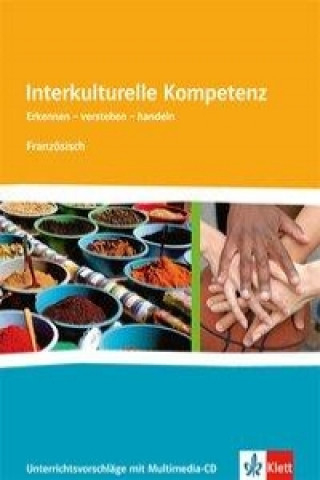 Carte Interkulturelle Kompetenz Französich. Unterrichtsvorschläge mit Multimedia-CD 