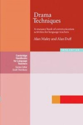 Kniha Drama Techniques in Language Learning Alan Maley