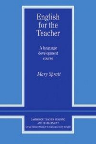 Knjiga English for the Teacher Mary Spratt