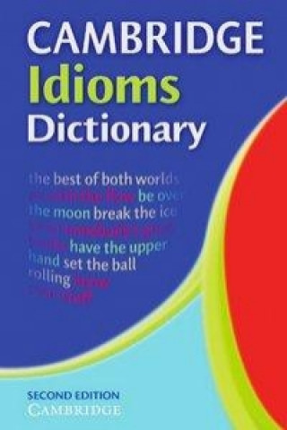 Carte Cambridge Idioms Dictionary 